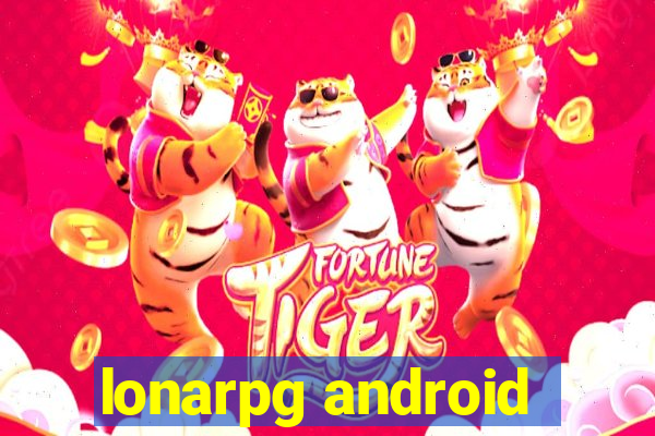 lonarpg android